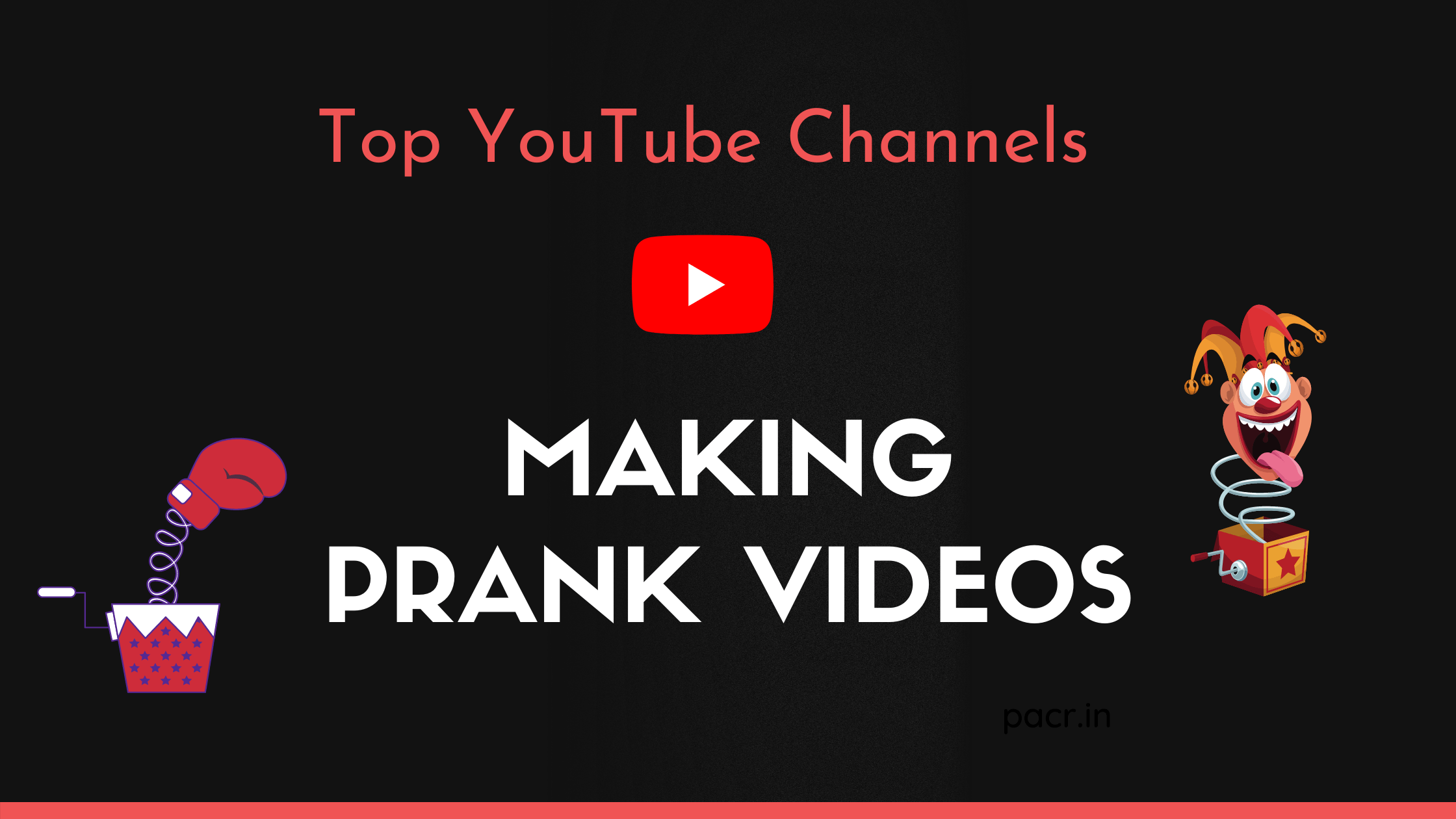 top youtube channels making prank videos in india